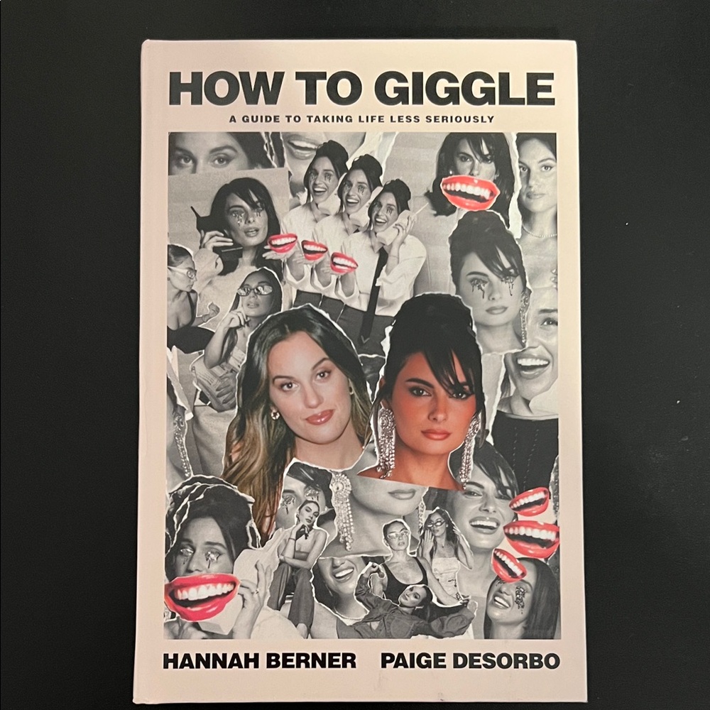 “How to Giggle” book by Hannah Berner & Paige DeSorbo